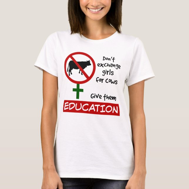 Camiseta Não troque garotas por vacas, dê educação a elas (Frente)