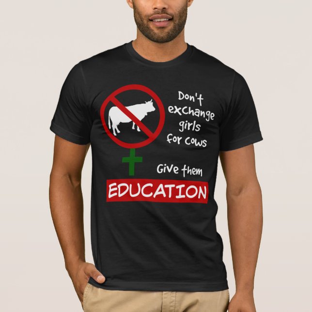 Camiseta Não troque garotas por vacas, dê educação a elas (Frente)