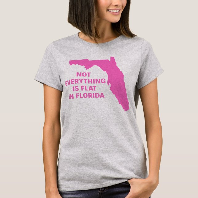 CAMISETA NÃO TUDO É LISO EM FLORIDA (Frente)