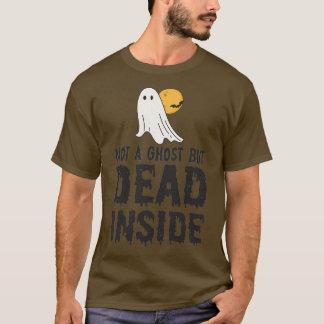 Camiseta não um fantasma, mas um dentro morto