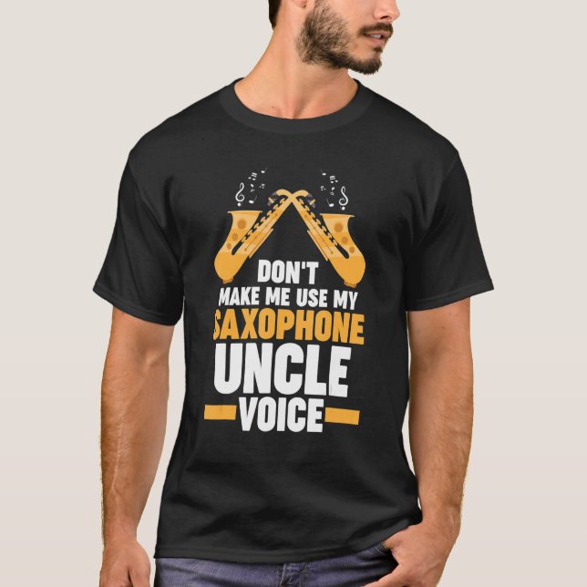 Camiseta não uso minha música de voz do tio saxofone (Frente)