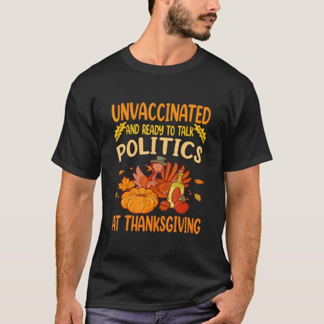Camiseta Não Vacinados E Prontos Para Falar Política Em Gra (Frente)