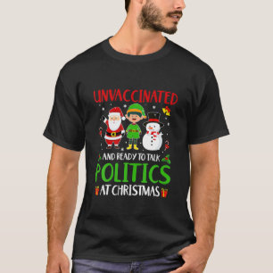 Camiseta Não Vacinados E Prontos Para Falar Política No N