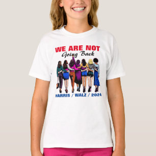 Camiseta Não Vamos Voltar Para Harris Waltz Senhora Preside