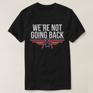 Camiseta Não vamos voltar para Kamala Harris para president