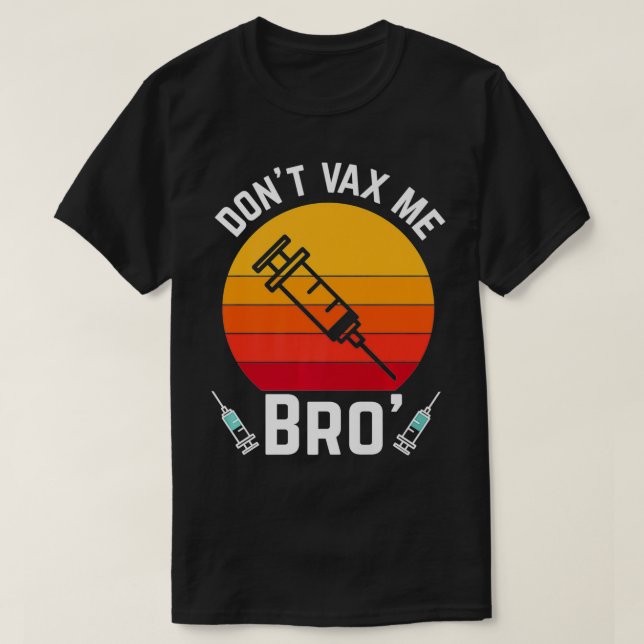 Camiseta Não VAX Me Bro Premium (Frente do Design)