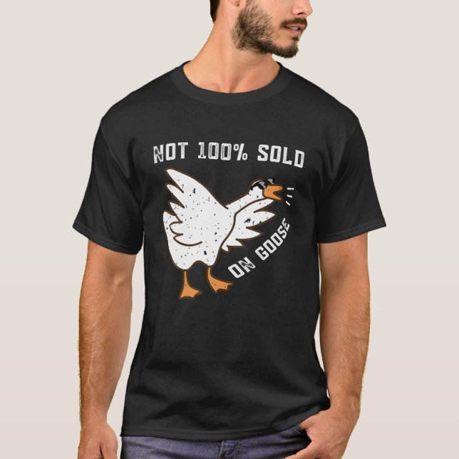 Camiseta Não Vendido 100% Em Mulheres Engraçadas Ganso (Frente)