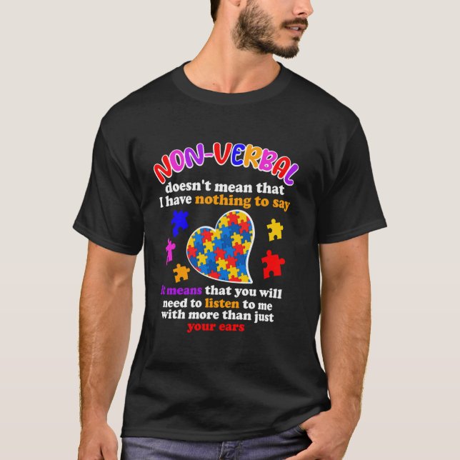 Camiseta Não Verbal Não Significa Nada a Dizer Conscientiza (Frente)
