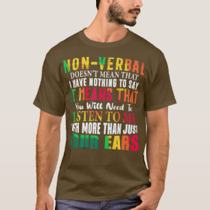 Camiseta Não verbal não significa que não tenho nada a dize