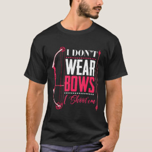 Camiseta Não Visto Arcos Que Atirei Em Mulheres Arqueiro Ca