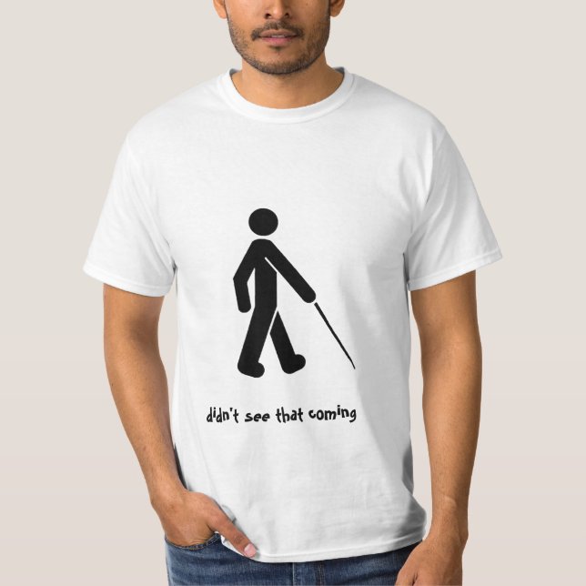 Camiseta Não viu isso vir (Frente)