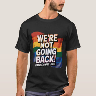 Camiseta Não Voltando Ao Orgulho - Harris E Wheimer Votam E