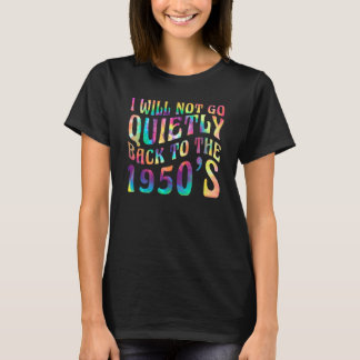 Camiseta Não Voltarei Quietamente Para Os Direitos Das Mulh