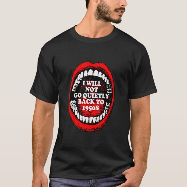Camiseta Não voltarei silenciosamente aos direitos das mulh (Frente)