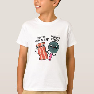 Camiseta Não volte para o meu coração Comida giro