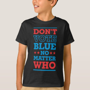 Camiseta Não vote Blue No Who 3- Politics Irony Sticker