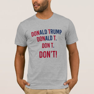 Camiseta NÃO VOTE TRUMP - Anti-Trump -