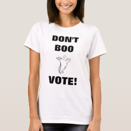 Camiseta Não votem no Boo! - Camisa-T feminina de 2 bk