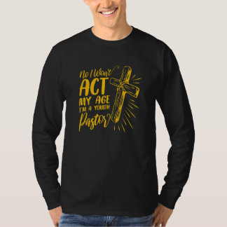 Camiseta Não vou agir de acordo com a minha idade sou um pa