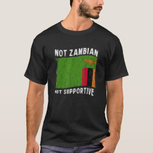 Camiseta Não Zambiano, Mas Bandeira Nacional Apoiante Inspi