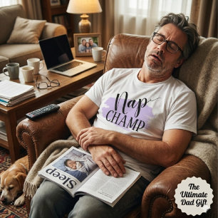 Camiseta Nap Champ Typografia Dia de os pais Gift T Shirt