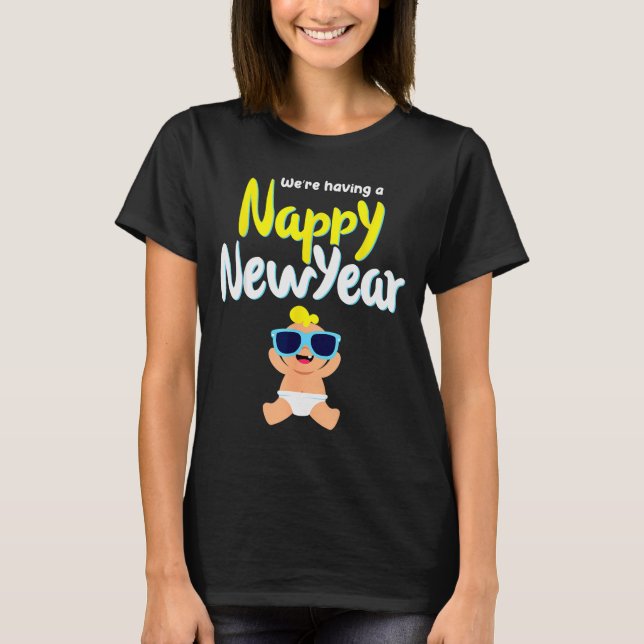 Camiseta Nappy New Year Diaper Expecting Pregnant Funny Hap (Frente)