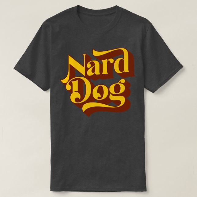 Camiseta Nard Dog (Frente do Design)