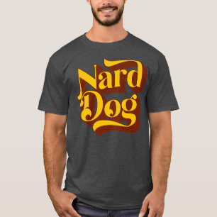 Camiseta Nard Dog