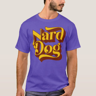 Camiseta Nard Dog