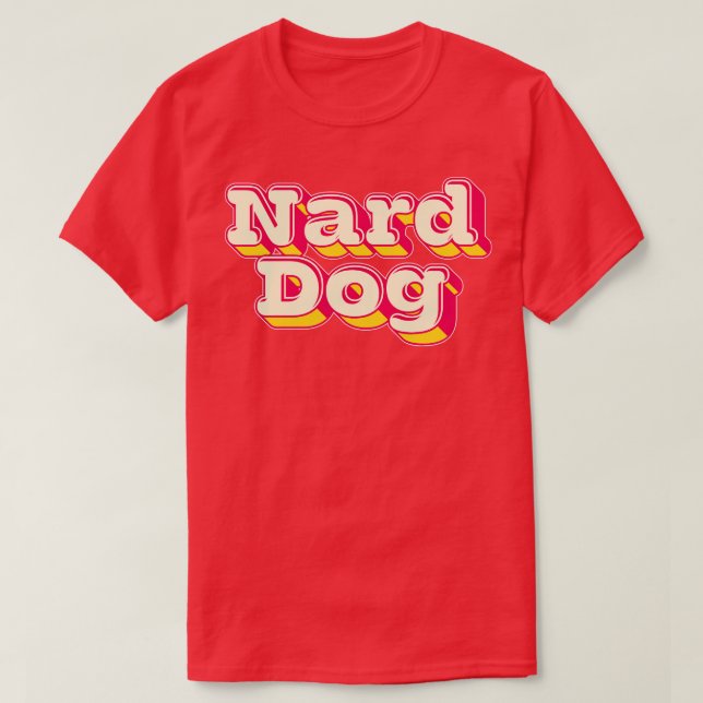 Camiseta Nard Dog 1 (Frente do Design)