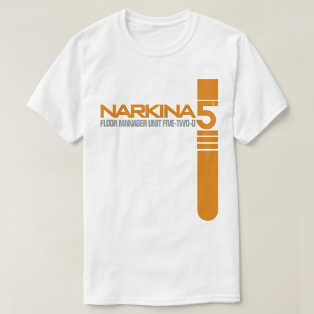 Camiseta NARKINA 5 FLOOR MANAGER T-Shirt (Frente do Design)