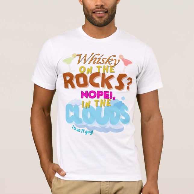 Camiseta Nas Nuvens para Pessoas de TI  (Frente)