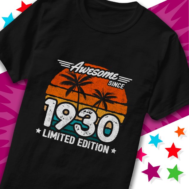 Camiseta Nascer 1930 Limited Edition Retroativo Desde 1930 (Criador carregado)