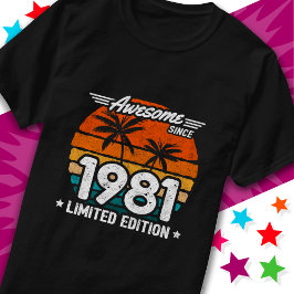 Camiseta Nascer 1981 Edição Limitada, Retro Espetacular Des