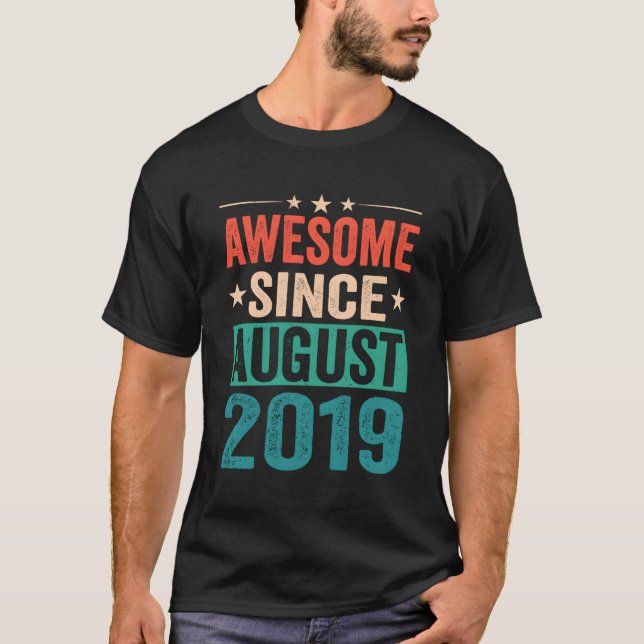 Camiseta Nascer 4 Bday 4 Incrível Desde Agosto De 2019 (Frente)