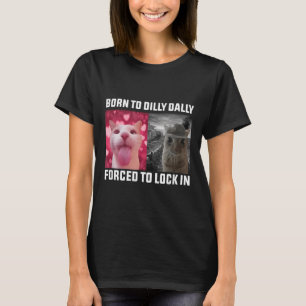 Camiseta Nascer A Dilly Dally Forçada A Bloquear Os Homens