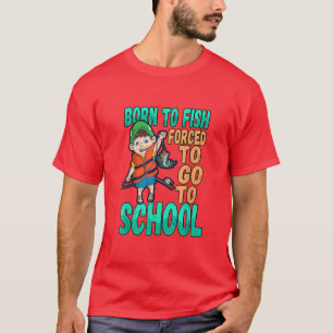 Camiseta Nascer À Força De Pesca Para Ir À Pesca De Meninos