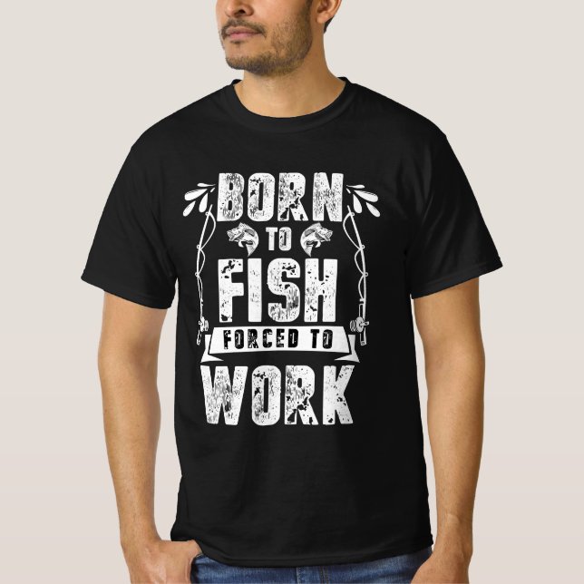 Camiseta Nascer A Peixe Forçado A Trabalhar (Frente)