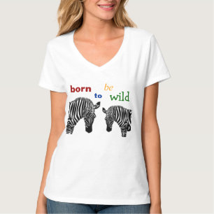 Camiseta Nascer a ser zebra selvagem