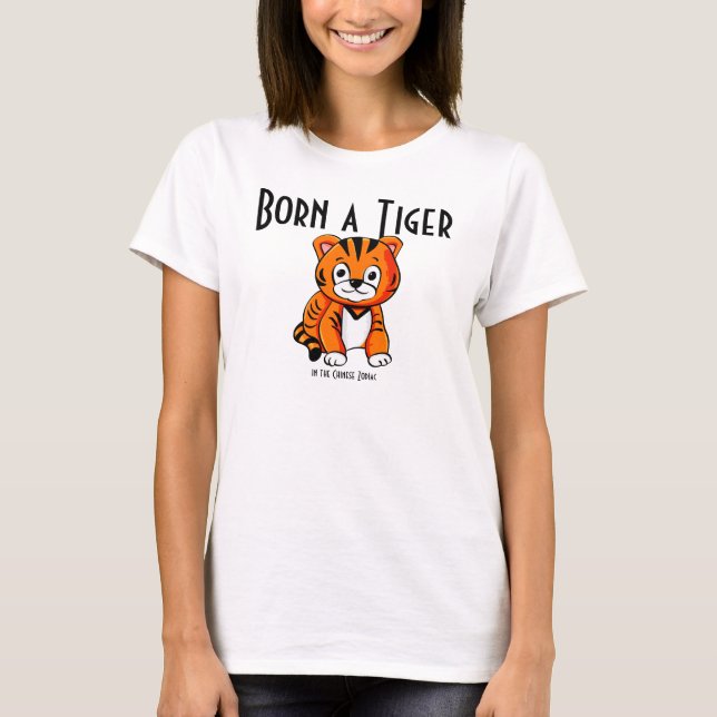 Camiseta Nascer a Tigre T-Shirt (Frente)