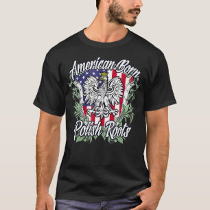 Camiseta Nascer Americano Raízes Polonesas Polônia EUA Ba