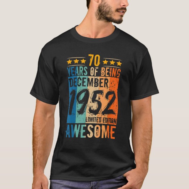 Camiseta Nascer Aniversário De Dezembro De 1952 70 Anos De  (Frente)