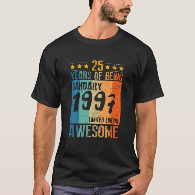 Camiseta Nascer Aniversário De Janeiro De 1997 25 Anos De E (Frente)