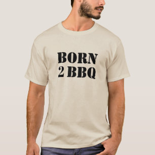Camiseta Nascer ao CHURRASCO T-Shirt