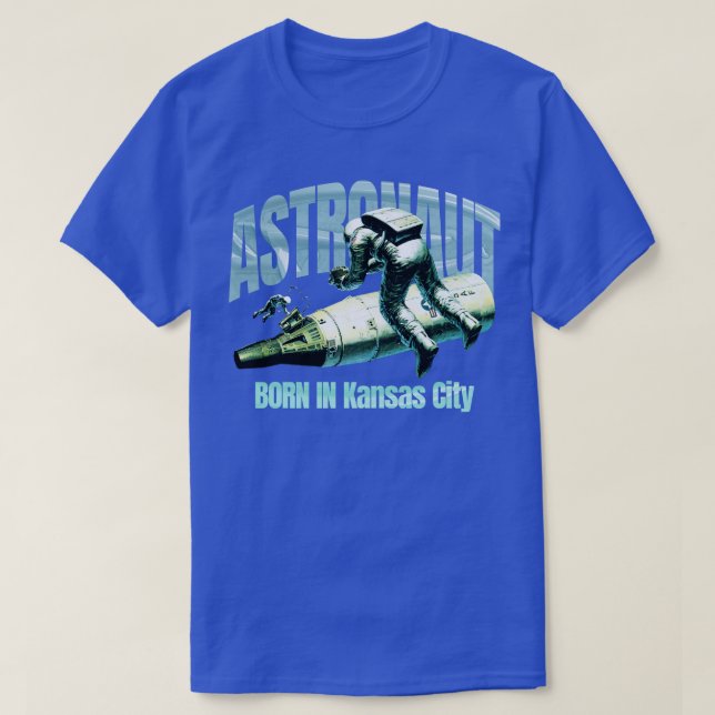Camiseta Nascer Astronauta Na Cidade De Kansas (Frente do Design)