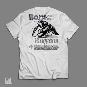 Camiseta Nascer clássico no Bayou Cajun Vibes
