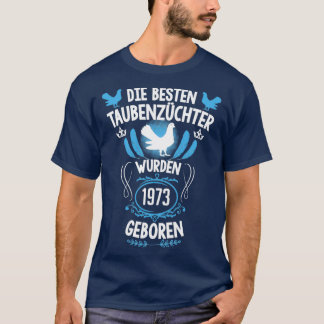 Camiseta Nascer de 48 anos Pigeon fancier em pombos de 1973