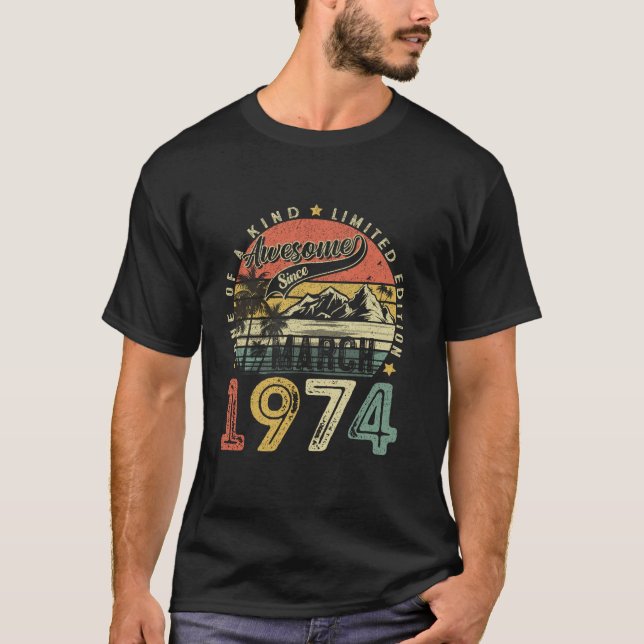 Camiseta nascer De 50 Anos Em Março De 1974 50º Presente An (Frente)