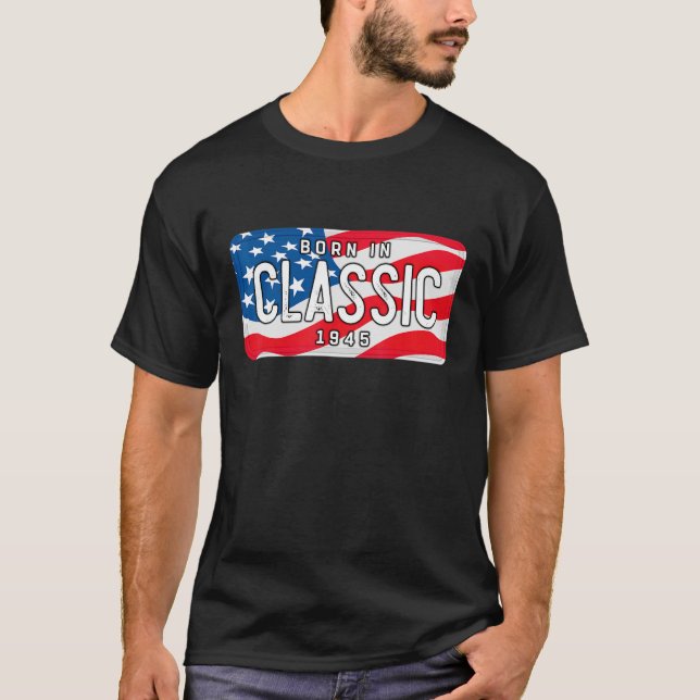 Camiseta nascer de 77 anos de idade em 1945 Classic Car 77º (Frente)