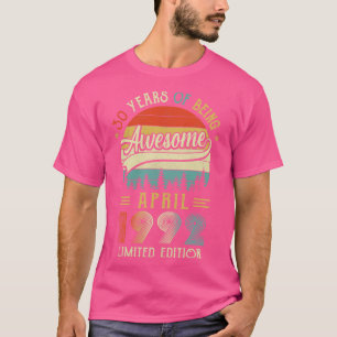 Camiseta Nascer De Abril De 1992, Feito Em 1992, 30 Anos
